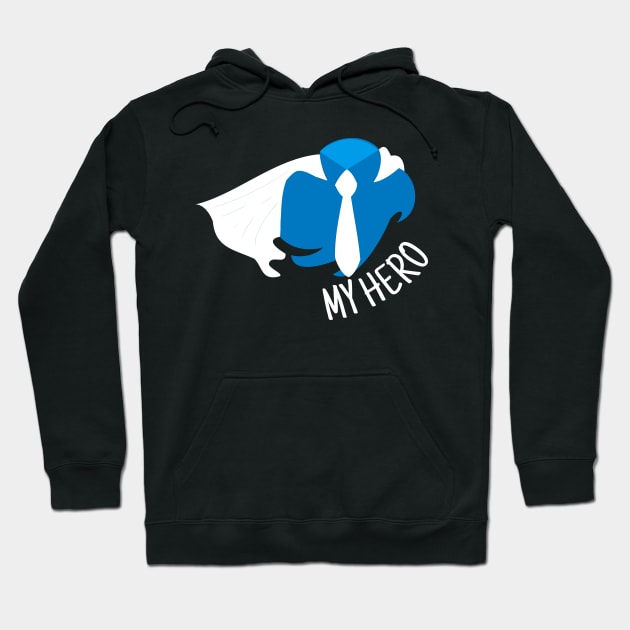 My Hero Father's Day Dad Is My Superhero Papa Gifts Hoodie by rjstyle7